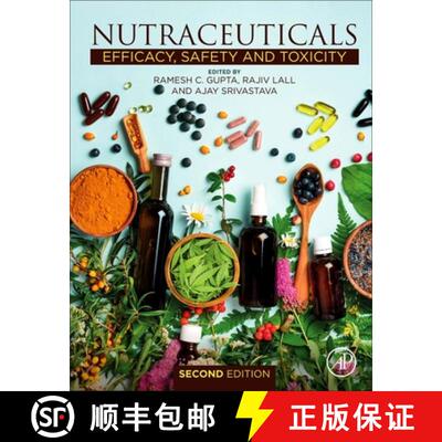 【3-4周达】Nutraceuticals : Efficacy, Safety and Toxicity [9780128210383]