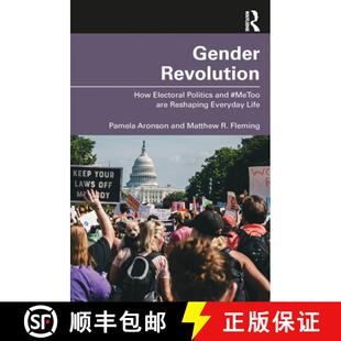 Revolution Politics Gender Everyday 9781032125954 Reshaping How 4周达 MeToo and Electoral Life are
