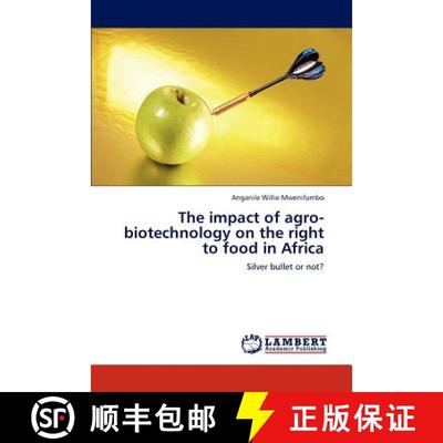 预订 The impact of agro-biotechnology on the right to food in Africa [9783847328032]