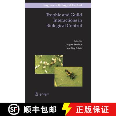 【3-4周达】精装 Trophic and Guild Interactions in Biological Control [9781402047664]