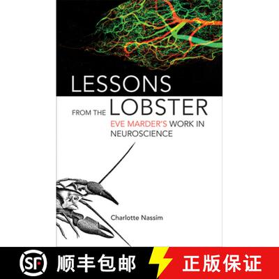 【3-4周达】Lessons from the Lobster – Eve Marder`s Work in Neuroscience [9780262037785]