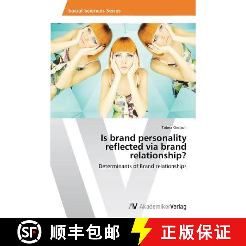 预订 Is brand personality reflected via brand relationship? [9783639467536]