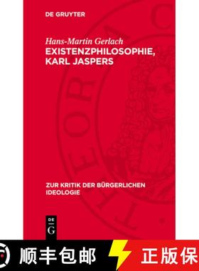 预订 Existenzphilosophie, Karl Jaspers [9783112714423]