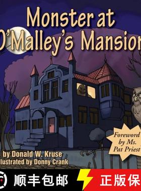 预订 Monster at O'Malley's Mansion [9780996996495]
