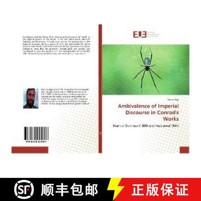 预订 Ambivalence of Imperial Discourse in Conrad's Works [9786138424697]