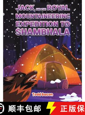 【3-4周达】Jack and the Royal Mountaineering Expedition to Shambhala [9781685625818]