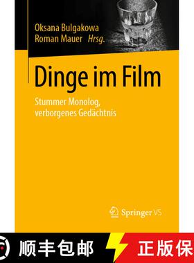 【3-4周达】Dinge im Film : Stummer Monolog, verborgenes Gedächtnis (1. Aufl. 2022) [9783658352608]