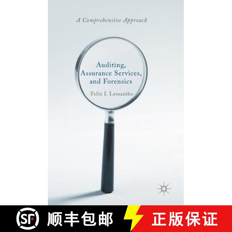 【3-4周达】Auditing, Assurance Services, and Forensics : A Comprehensive Approach [9783319905204]