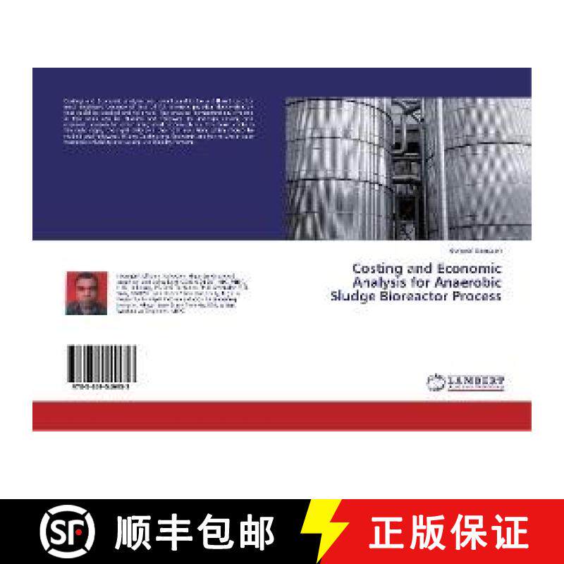 预订 Costing and Economic Analysis for Anaerobic Sludge Bioreactor Process [9783659549953]