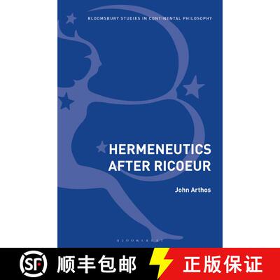 【3-4周达】Hermeneutics After Ricoeur [9781350170476]