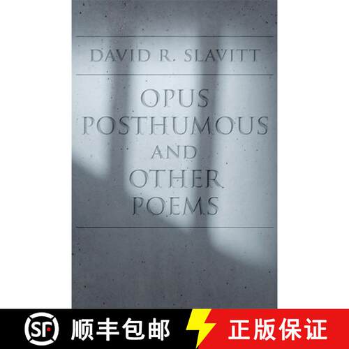 【3-4周达】Opus Posthumous and Other Poems [9780807175668]