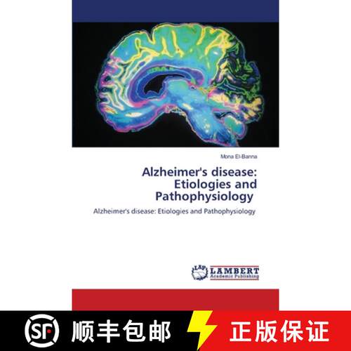 【3-4周达】Alzheimer's disease: Etiologies and Pathophysiology [9786208222864]