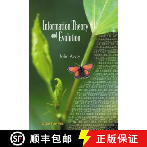 【3-4周达】Information Theory and Evolution [9789812384003]