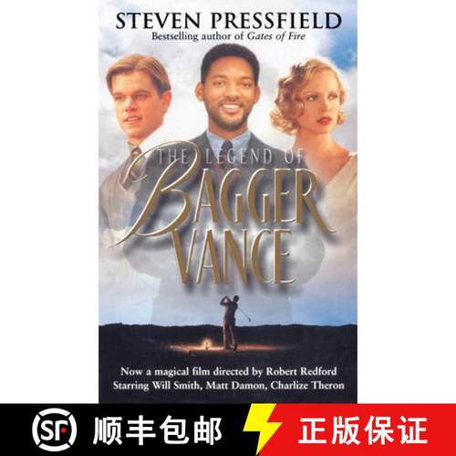 【3-4周达】The Legend of Bagger Vance: A Novel of Golf and the Game of Life. Steven Pressfield [9780553813074]