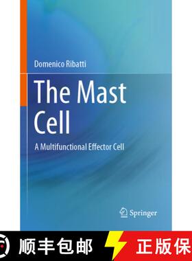 【3-4周达】The Mast Cell: A Multifunctional Effector Cell [9783030241926]