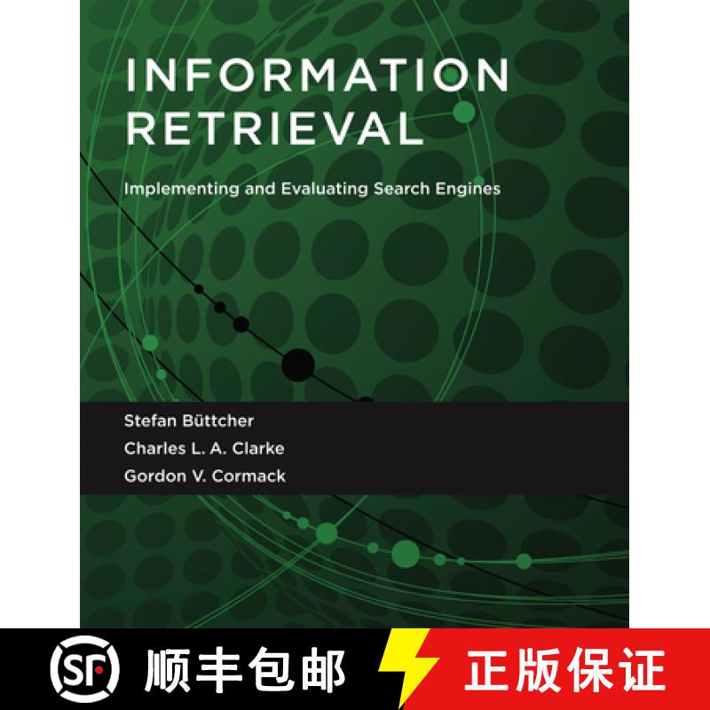【2-3周达】Information Retrieval: Implementing and Evaluating Search Engines [9780262528870]
