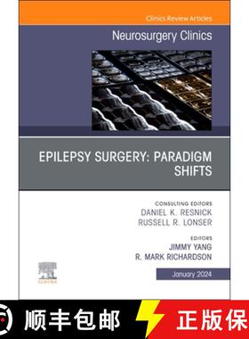 【3-4周达】Epilepsy Surgery: Paradigm Shifts, an Issue of Neurosurgery Clinics of North America: Volu... [9780443131677]