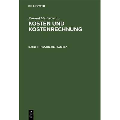 【4周达】Theorie der Kosten [9783111132365]