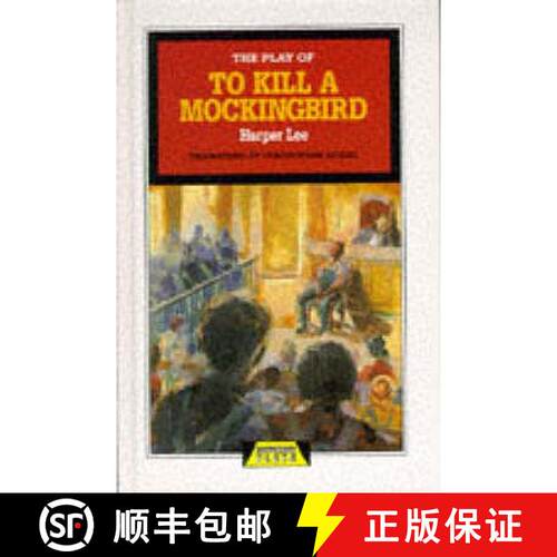 【3-4周达】精装 The Play of to Kill a Mockingbird [9780435233112]