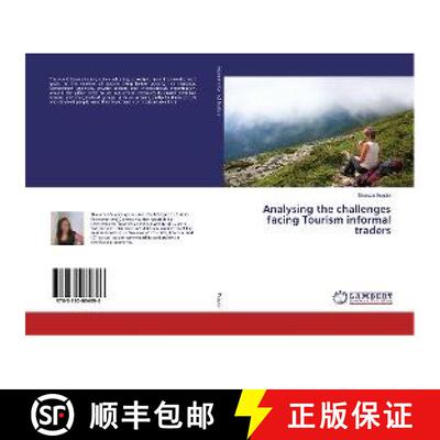 预订 Analysing the challenges facing Tourism informal traders [9783330084896]