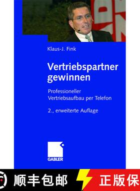 【3-4周达】Vertriebspartner gewinnen : Professioneller Vertriebsaufbau per Telefon (2., erw. Aufl. 2006) [9783834900067]
