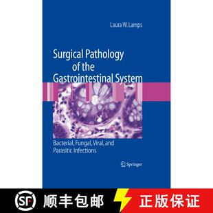 【3-4周达】Surgical Pathology of the Gastrointestinal System: Bacterial, Fungal, Viral, and Parasitic... [9781493951451]
