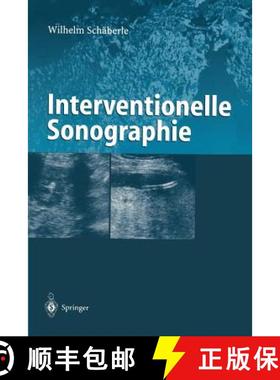 【3-4周达】Interventionelle Sonographie [9783642640667]