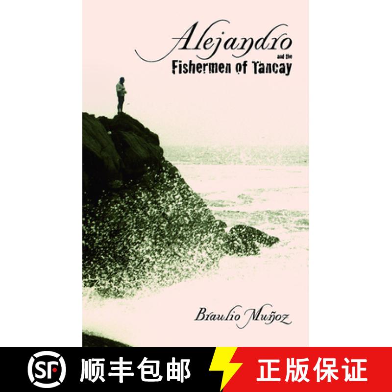 【3-4周达】Alejandro and the Fishermen of Tancay [9780816526796]