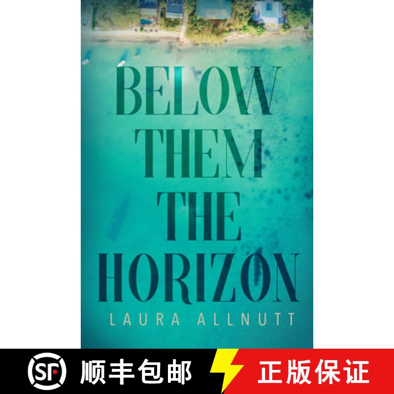 【2-3周达】Below Them The Horizon [9781949116267]