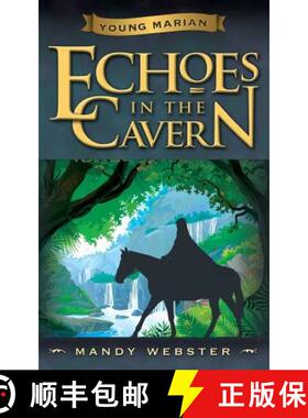 【3-4周达】Young Marian Echoes in the Cavern [9780994842633]