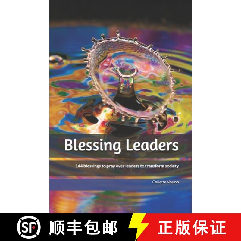 【3-4周达】Blessing Leaders: 144 blessings to pray over leaders to transform society [9780620826501]
