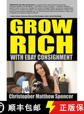 预订 GROW RICH With eBay Consignment [9780615888347]