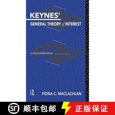 【3-4周达】Keynes' General Theory of Interest: A Reconsideration [9780415862196]