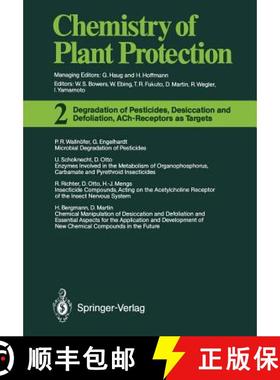 【3-4周达】Degradation of Pesticides, Desiccation and Defoliation, Ach-Receptors as Targets [9783642697951]