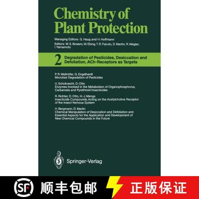 【3-4周达】Degradation of Pesticides, Desiccation and Defoliation, ACh-Receptors as Targets [9783642697951]