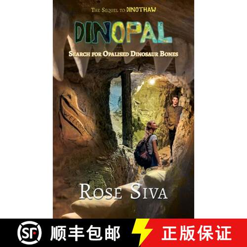 【3-4周达】Dinopal: Dinosaurs, Opals and mysteries in the Australian Outback [9780980309881]