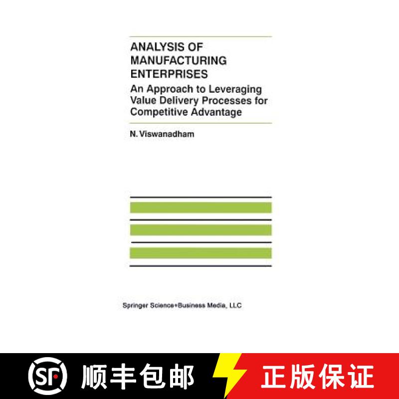 【3-4周达】Analysis of Manufacturing Enterprises : An Approach to Leveraging Value Delivery Processes... [9781461371014]