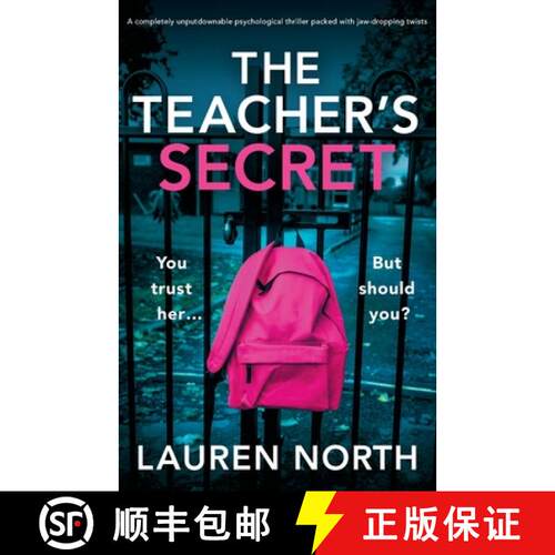 【3-4周达】The Teacher's Secret: A completely unputdownable psychological thriller packed with jaw-dr... [9781835251386]