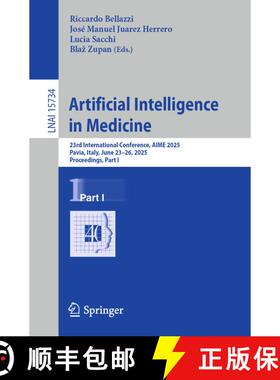 【3-4周达】Artificial Intelligence in Medicine : 23rd International Conference, AIME 2025, Pavia, Ita... [9783031958373]