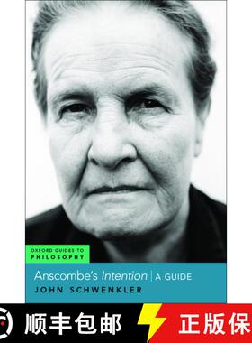 【3-4周达】Anscombe's Intention: A Guide [9780190052027]