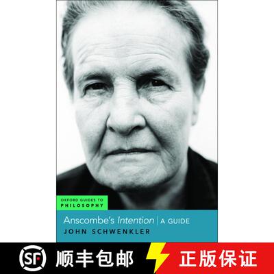 【3-4周达】Anscombe's Intention: A Guide [9780190052027]