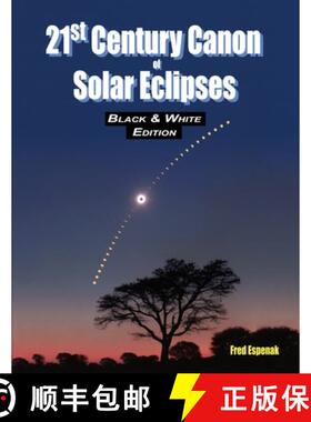 【3-4周达】21st Century Canon of Solar Eclipses - Black & White Edition [9781941983119]