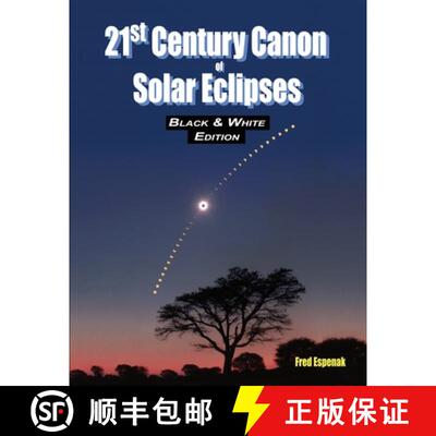 【3-4周达】21st Century Canon of Solar Eclipses - Black & White Edition [9781941983119]