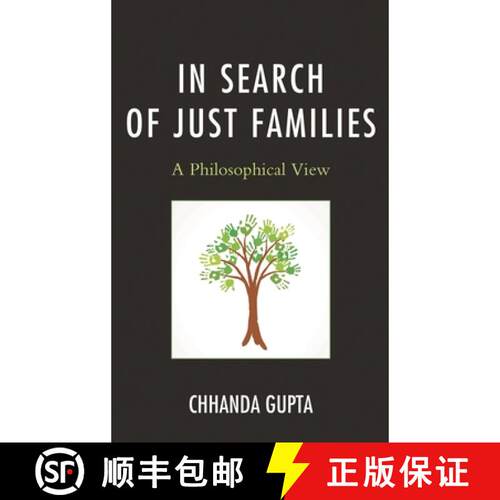 【3-4周达】精装 In Search of Just Families : A Philosophical View [9781498562515]