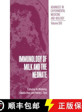 【3-4周达】Immunology of Milk and the Neonate [9780306441059]