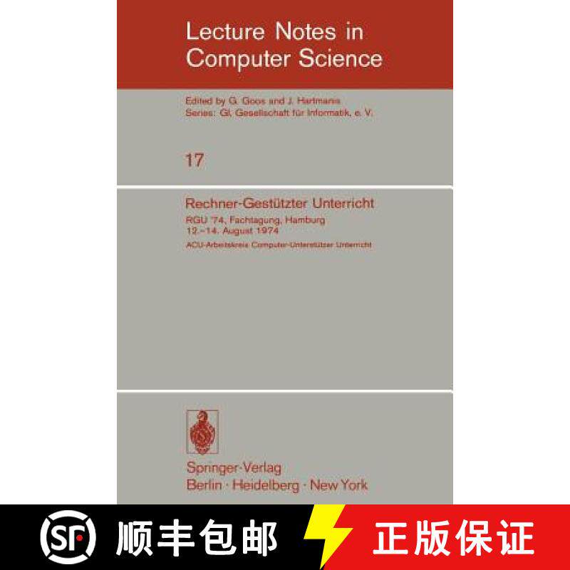 【3-4周达】Rechner-Gestützter Unterricht : RGU '74. Fachtagung, Hamburg 12.-14. August 1974 [9783540069072]