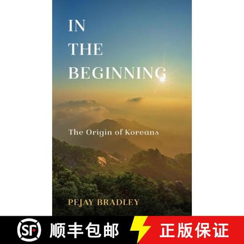 【3-4周达】In the Beginning: The Origins of Koreans [9781733605731]