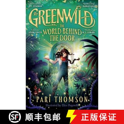 Greenwild: The World Behind The Door : Discover the internationally-bestselling hit fantasy series now! [9781035015740]