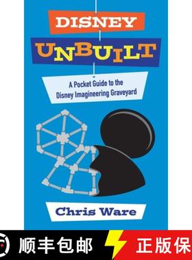 【3-4周达】Disney Unbuilt: A Pocket Guide to the Disney Imagineering Graveyard [9798896092544]