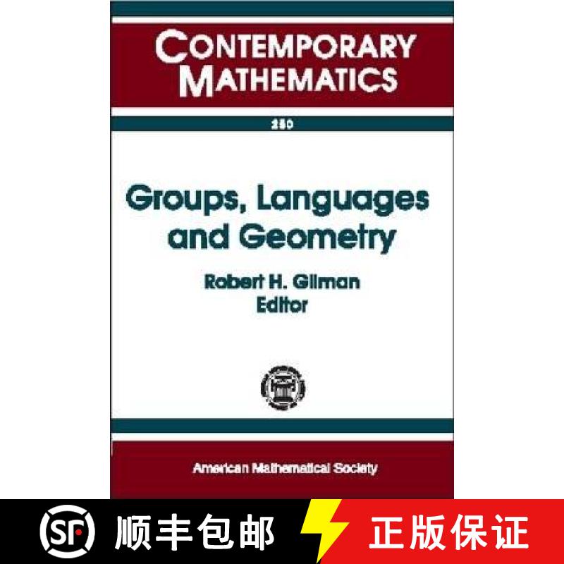 【3-4周达】Groups, Languages and Geometry: AMS-IMS-SIAM Joint Summer Research Conference on Geometric... [9780821810538]